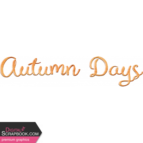 Lakeside Autumn - Autumn Days Word Art