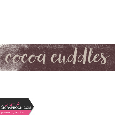 Fancy A Cup Cocoa Cuddles Word Art