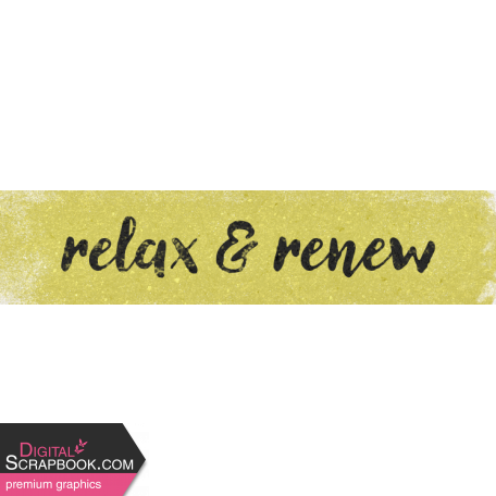 Time To Unwind Element word art relax renew