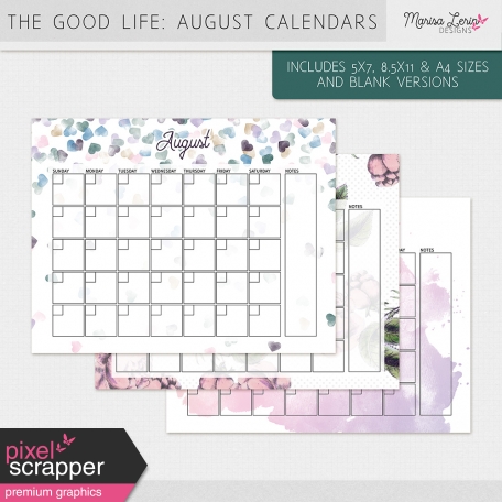 The Good Life: August Calendars Kit
