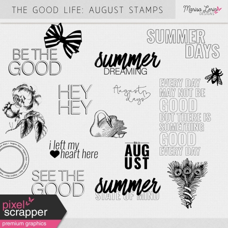 The Good Life: August Stamps Kit