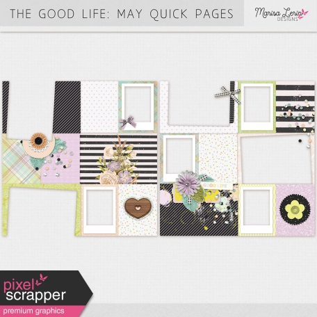 The Good Life: May Quick Pages Kit