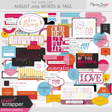 The Good Life: August 2019 Words & Tags Kit