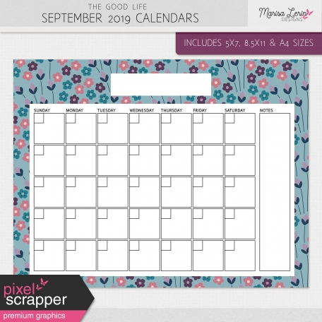 The Good Life: September 2019 Calendars Kit