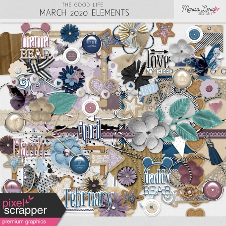 The Good Life: March 2020 Elements Kit