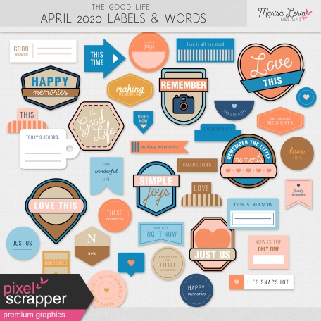 The Good Life: April 2020 Labels & Words Kit