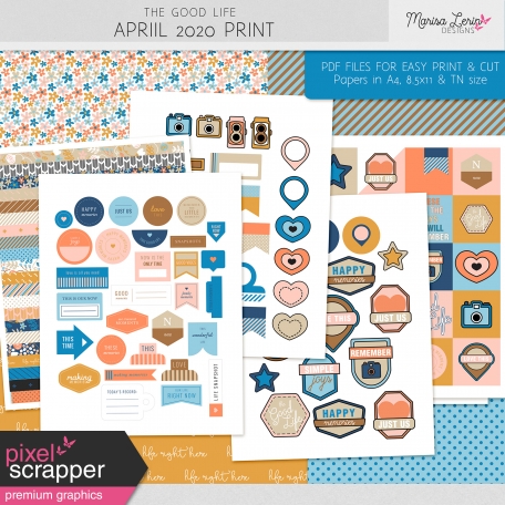 The Good Life: April 2020 Print Kit