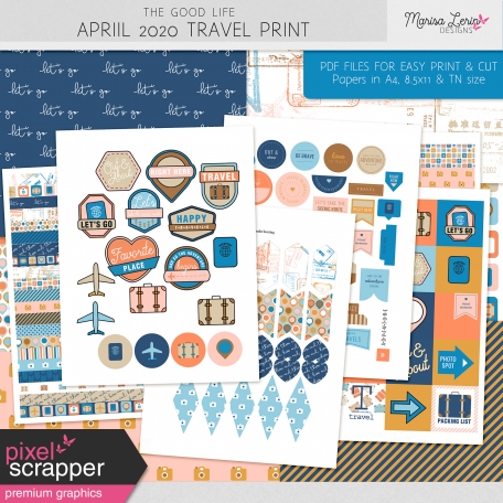 The Good Life: April 2020 Travel Print Kit