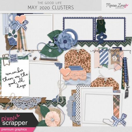The Good Life: May 2020 Clusters Kit