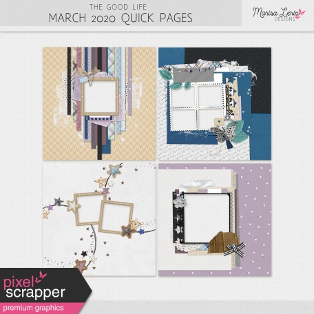 The Good Life: March 2020 Quick Pages Kit