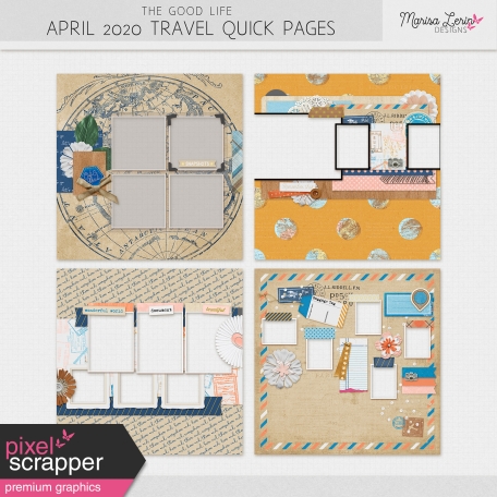The Good Life: April 2020 Travel Quick Pages Kit