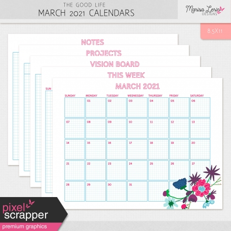 The Good Life: March 2021 Calendars Kit