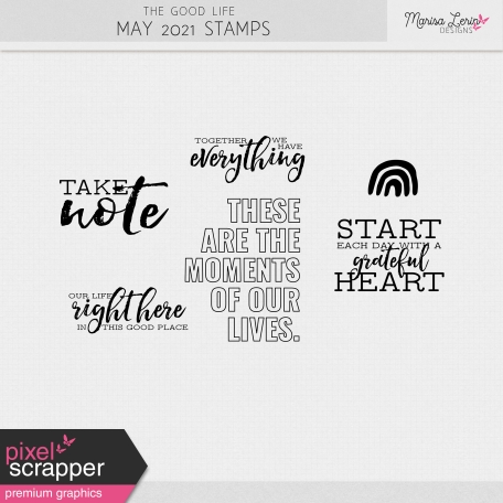 The Good Life: May 2021 Stamps Kit