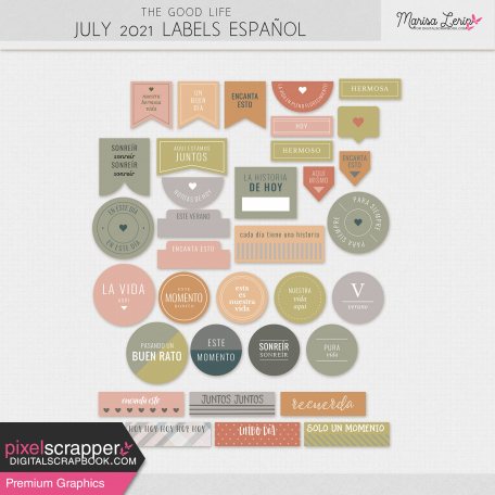 The Good Life: July 2021 Labels Español Kit