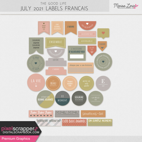 The Good Life: July 2021 Labels Français Kit