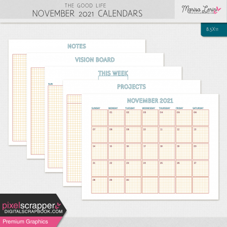 The Good Life: November 2021 Calendars Kit