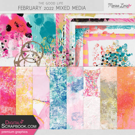 The Good Life: February 2022 Mixed Media Kit