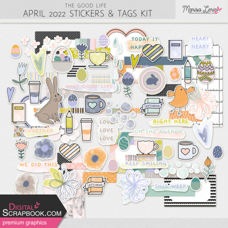 The Good Life: April 2022 Stickers & Tags Kit