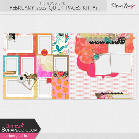 The Good Life: February 2022 Quick Pages Kit