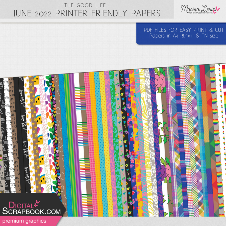 The Good Life: June 2022 Printer Friendly Papers Kit