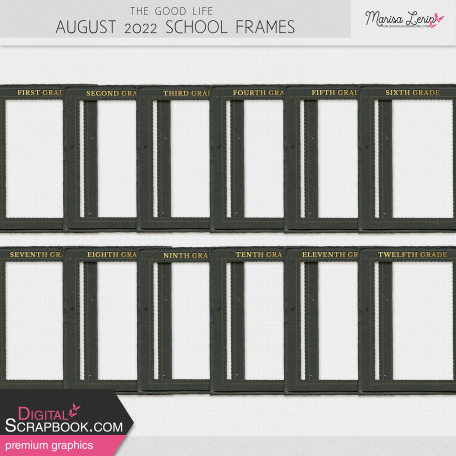 The Good Life: August 2022 School Frames Kit