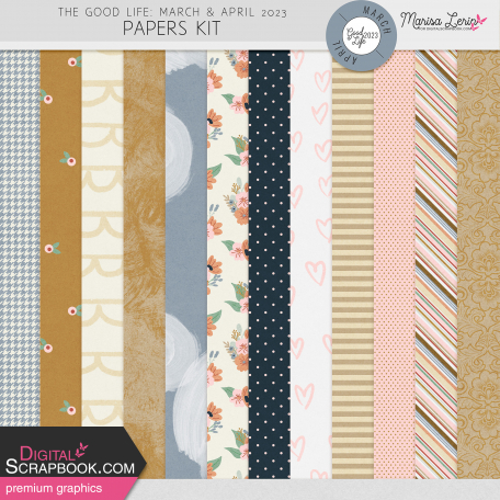 The Good Life: March & April 2023 Papers Kit