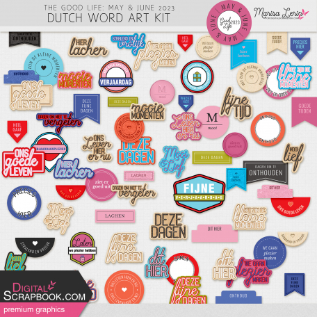 The Good Life: May & June 2023 Dutch Word Art Kit