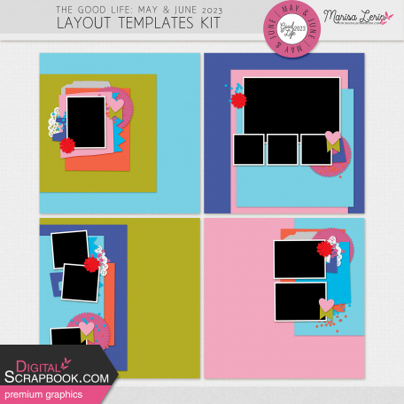 The Good Life: May & June 2023 Layout Templates Kit