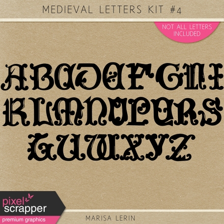 Medieval Letters Kit #4