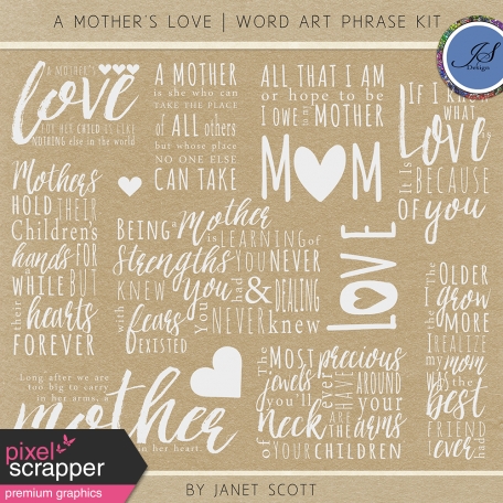 A Mother's Love - Word Art Phrase Kit