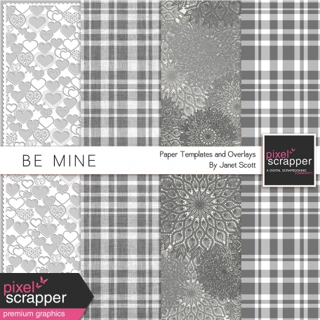 Be Mine - Paper Template and Overlay Kit