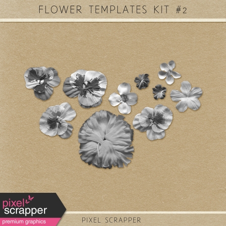 Flower Kit #2 (Templates)