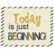 The Best Is Yet To Come- Today Is Just Beginning Tag