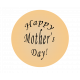 happy mother&#039;s day button