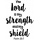 Scripture Word Art- the Lord is my strength