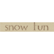 Sweater Weather- Snow Fun Word Art