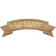 Shine- Wood Banner- So Happy