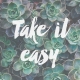 Cozy Day Journal Card- Take It Easy (4x4)