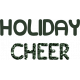 Christmas Village Wordart- Holiday Cheer Green