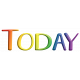 Rainbow 3D Word Art- Today 2