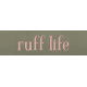 Bone-A-Fied Snippet Ruff Life