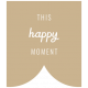The Good Life: May 2019 Words &amp; Tags Kit- this happy moment
