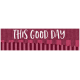 The Good Life: December 2021 Elements- Cardboard Label This Good Day