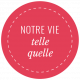 Good Life December 2021: Label Français- Notre Vie Telle Quelle Red