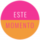 Good Life February 2022: Label Español- Este Momento (Circle)