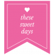 The Good Life: July 2022 Stickers &amp; Labels- Label 13 These sweet days