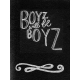 XY- Chalk Board Journal Card- Boyz Will Be Boyz