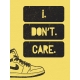 That Teenage Life- 3x4 Journal Cards- I Don&#039;t Care