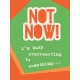 That Teenage Life- 3x4 Journal Cards- Not Now!