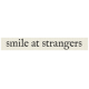 New Years Resolutions- Smile At Strangers